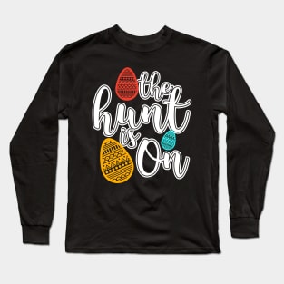 Egg hunt T-Shirt Easter Sunday great gift for any kid Long Sleeve T-Shirt